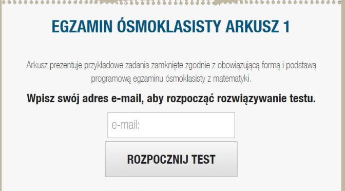 ÓSMOKLASISTO, SPRAWDŹ SIĘ PRZED EGZAMINEM!