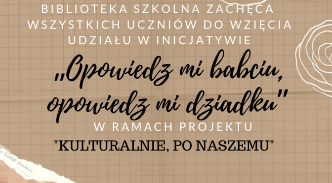 UPAMIĘTNIJ ROZMOWY Z NAJSTARSZYMI CZŁONKAMI RODZINY