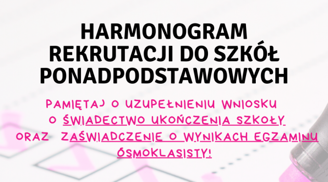 Harmonogram rekrutacji do szkół ponadpodstawowych