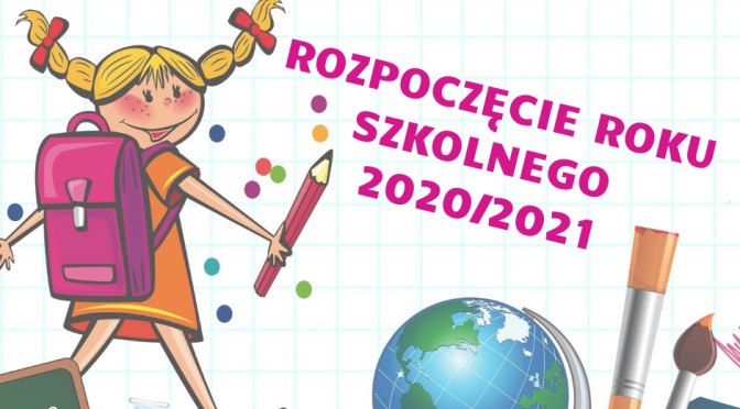 Rozpoczęcie roku szkolnego 2020/2021 w ZSP w Łysej Górze
