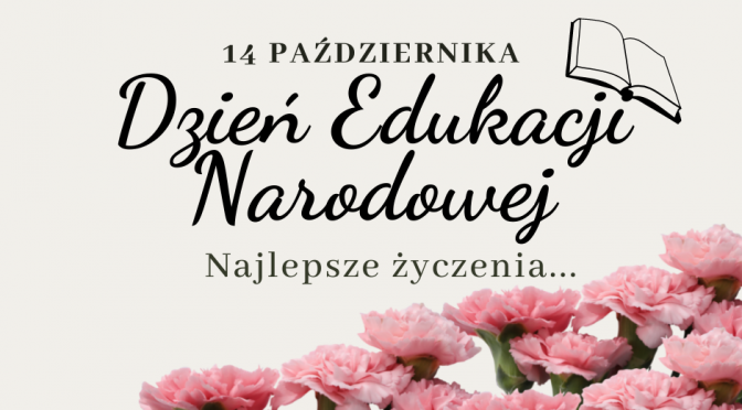 Najlepsze życzenia dla Nauczycieli i Pracowników szkoły