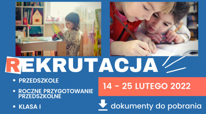 REKRUTACJA NA ROK SZKOLNY 2022/2023