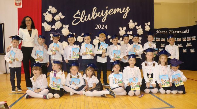 Ślubowanie uczniów klasy pierwszej