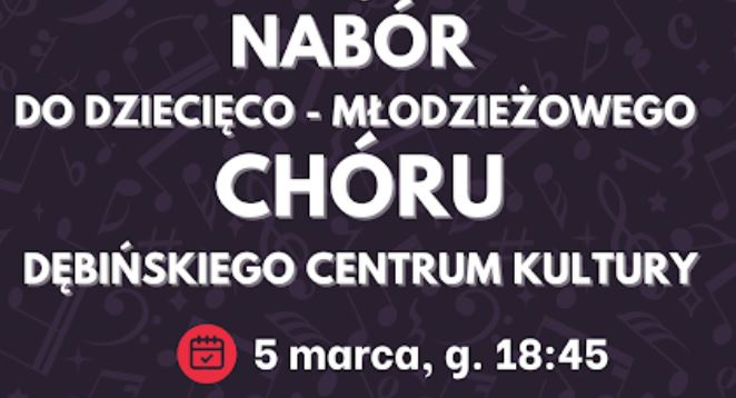 NABÓR DO CHÓRU DZIECIĘCO-MŁODZIEŻOWEGO