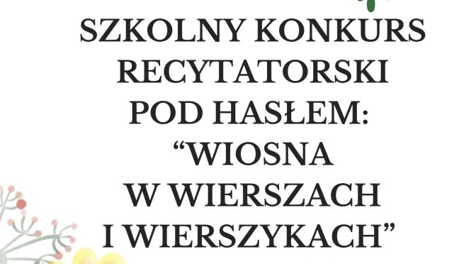 SZKOLNY KONKURS RECYTATORSKI