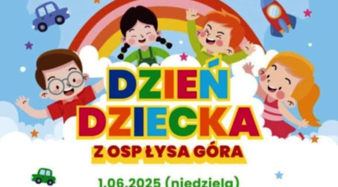 Dzień Dziecka z OSP Łysa Góra