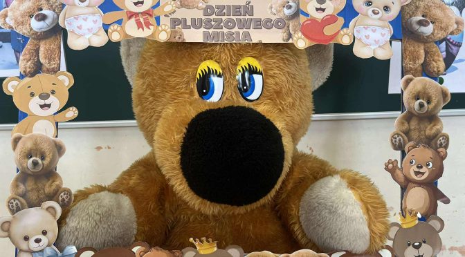 DZIEŃ PLUSZOWEGO MISIA W ZERÓWCE